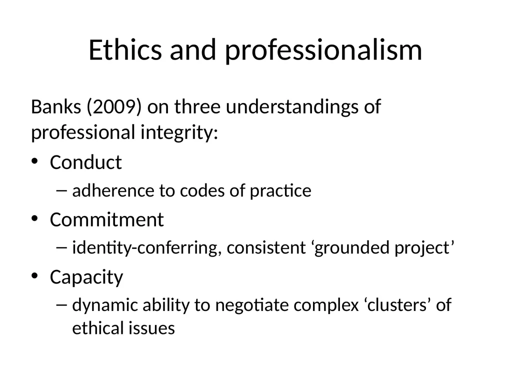 Value versus values? The challenge of ethical - slide 12 of 35