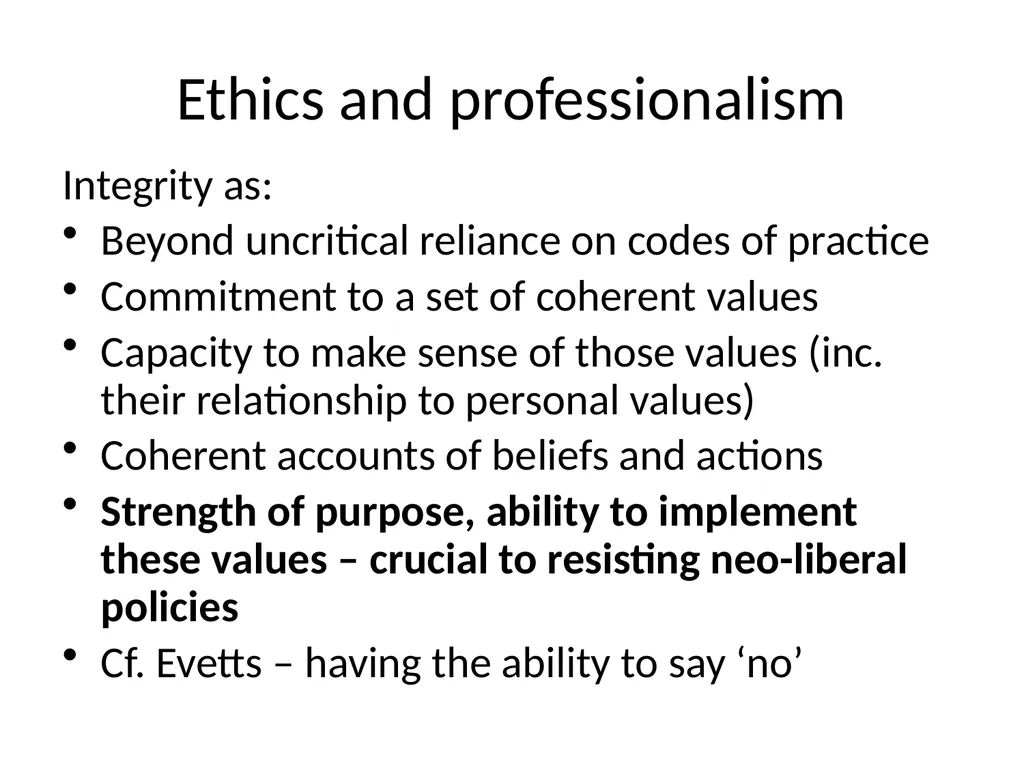 Value versus values? The challenge of ethical - slide 13 of 35