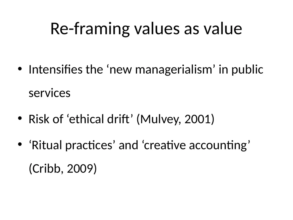 Value versus values? The challenge of ethical - slide 18 of 35