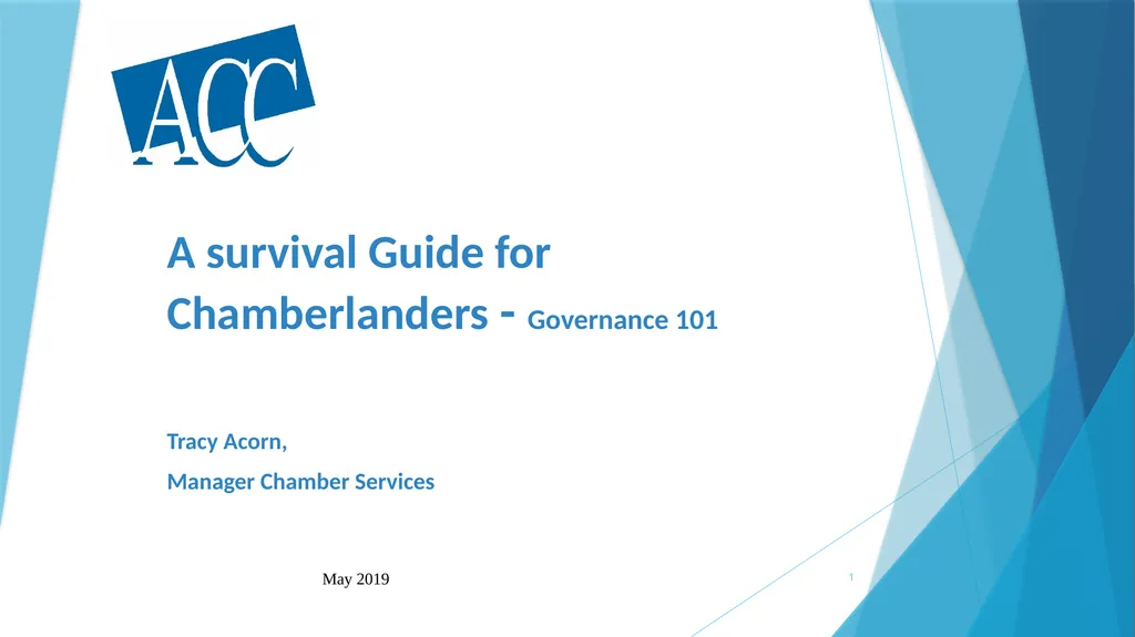 A survival Guide for Chamberlanders - Governance - slide 1 of 63