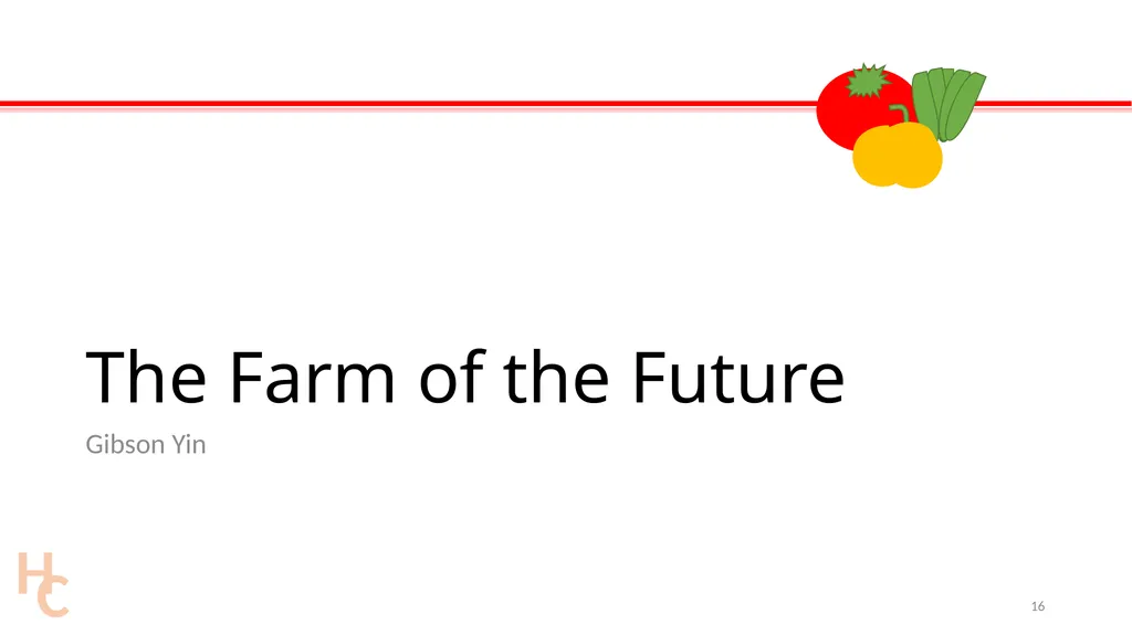 The Future of Farming: #ZeroHunger Mr. David - slide 16 of 34