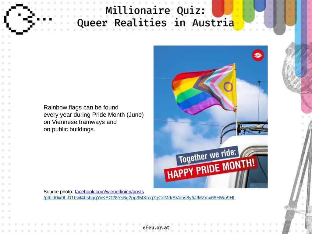 A a big rainbow flag C a traffic light in - slide 5 of 45