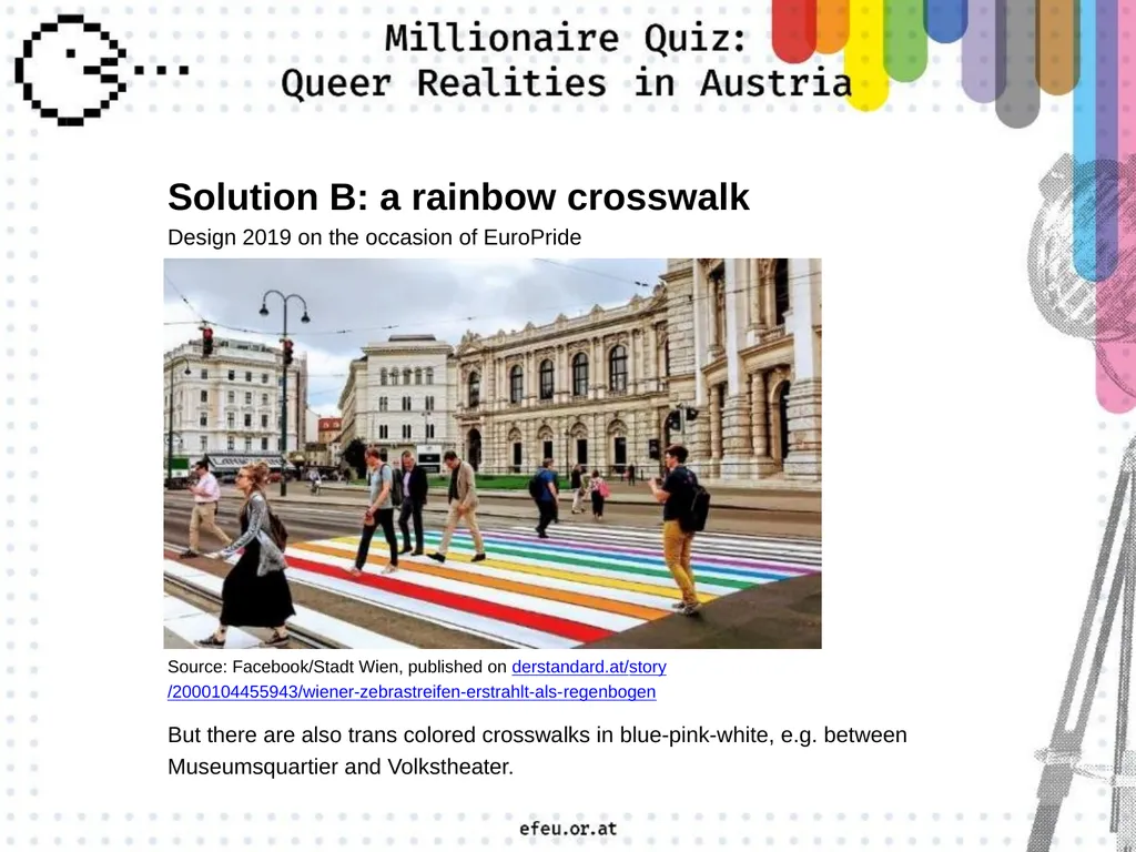 A a big rainbow flag C a traffic light in - slide 3 of 45