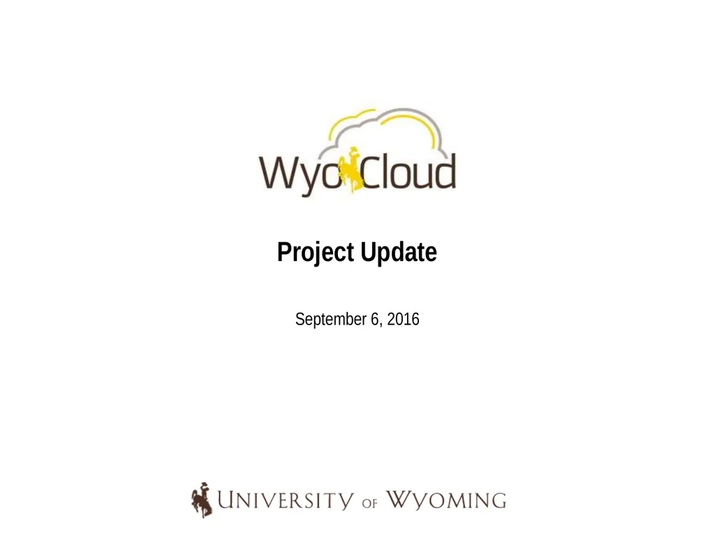 Project Update September 6, 2016 Today’s Agenda