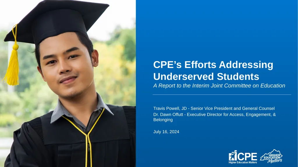 CPE’s Efforts Addressing Underserved Students A - slide 1 of 11