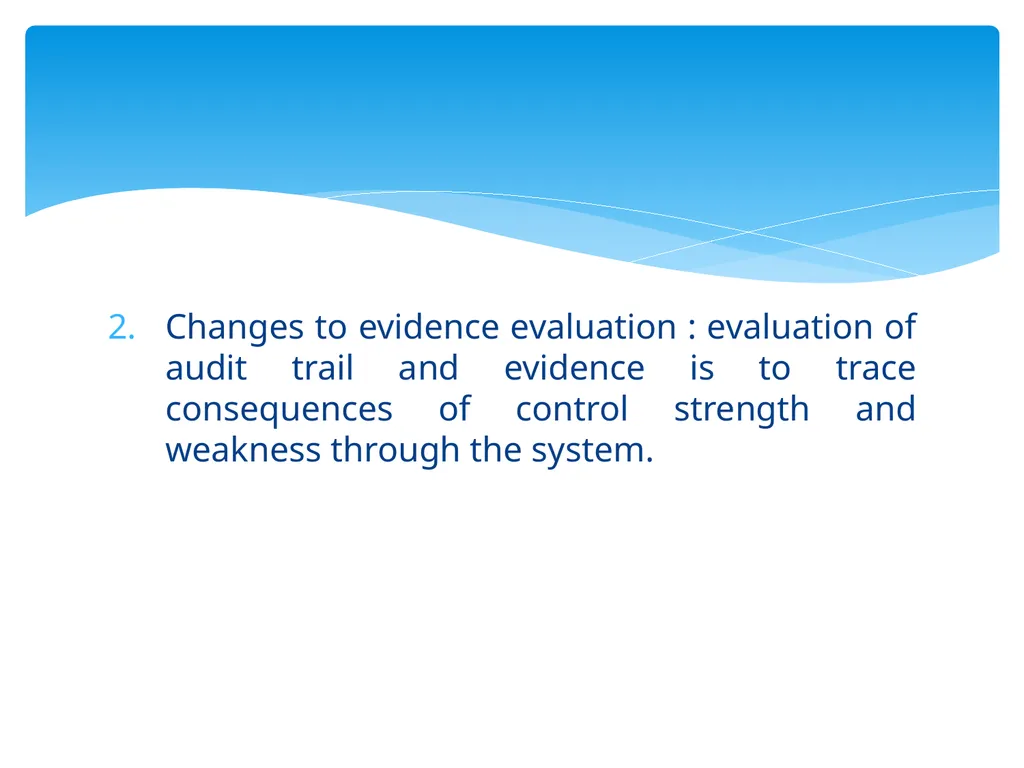Control Objectives Control : Policies, procedures, - slide 9 of 31