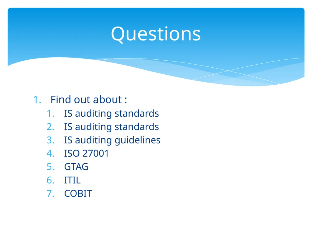 Control Objectives Control : Policies, procedures, - slide 29 of 31