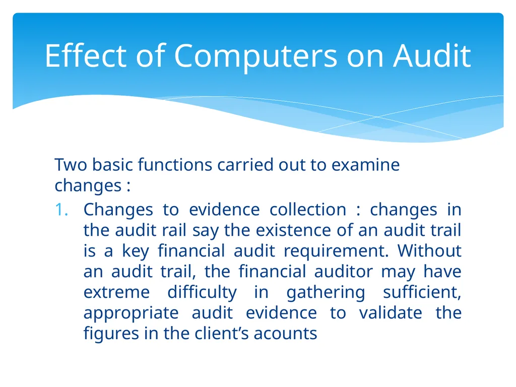 Control Objectives Control : Policies, procedures, - slide 8 of 31