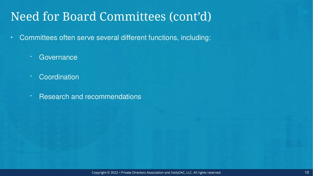 Bare Bone Board Basics - for the Private Company - slide 10 of 45