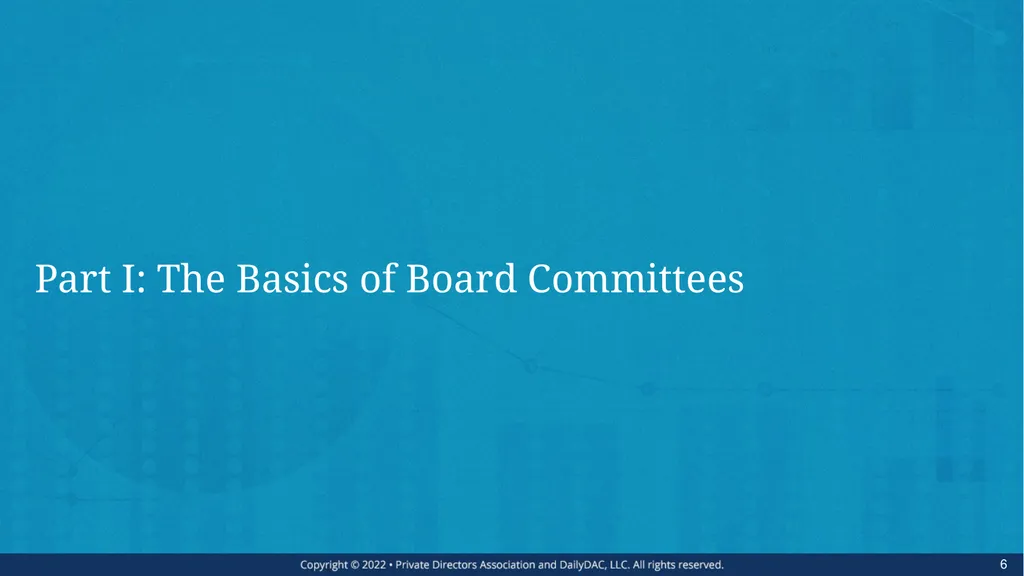 Bare Bone Board Basics - for the Private Company - slide 6 of 45