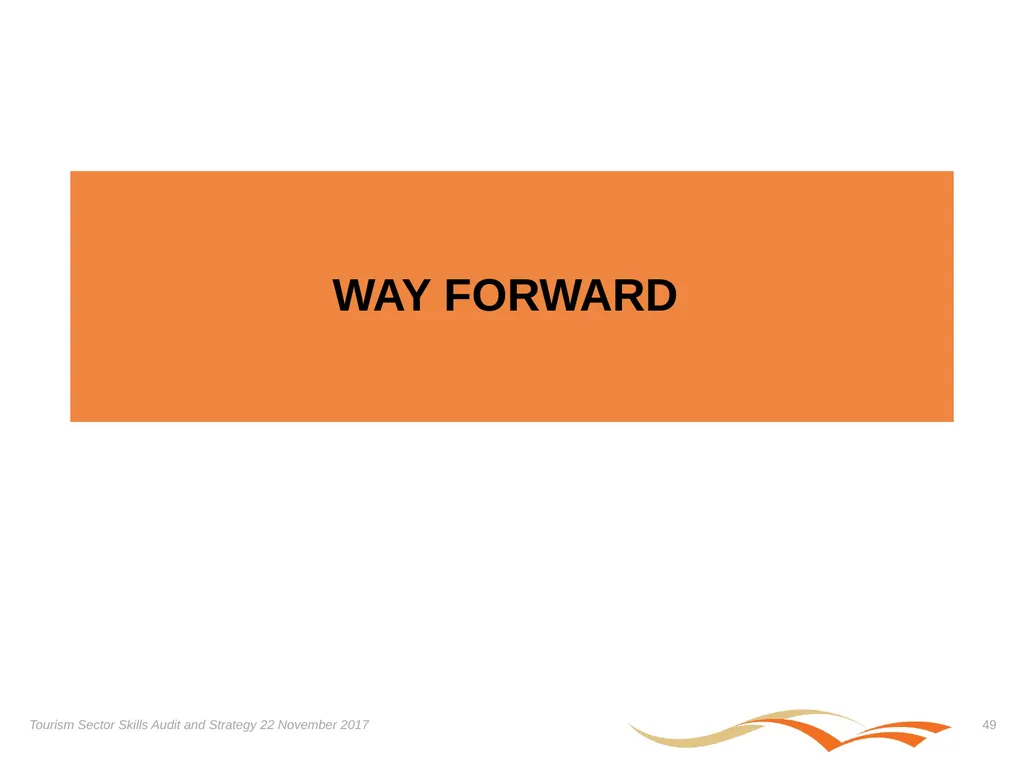 Presentation on the Skills Audit Report and the - slide 49 of 52