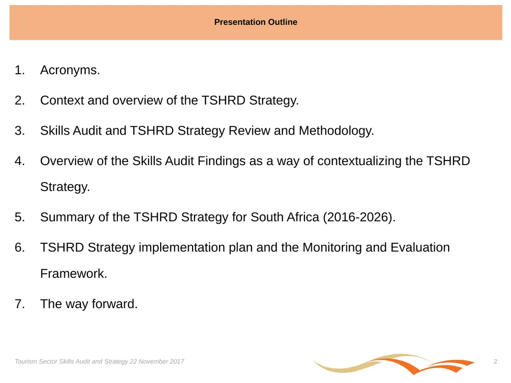 Presentation on the Skills Audit Report and the - slide 2 of 52