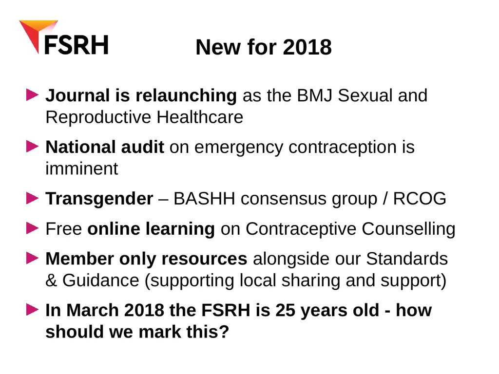 FSRH update WOS RT meeting December 5th 2017 - slide 14 of 18