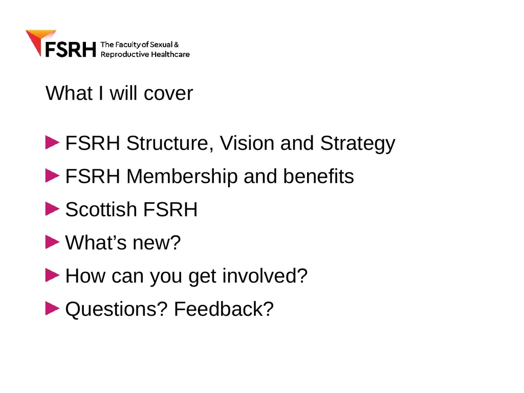 FSRH update WOS RT meeting December 5th 2017 - slide 2 of 18