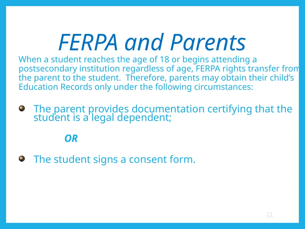 FERPA and Educational Records: What Every Employee - slide 21 of 33