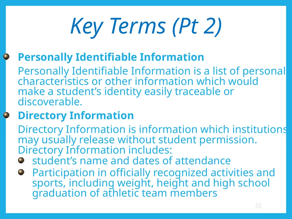 FERPA and Educational Records: What Every Employee - slide 10 of 33