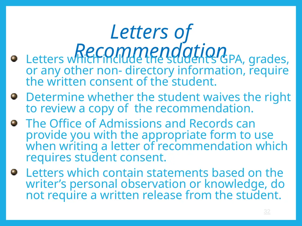 FERPA and Educational Records: What Every Employee - slide 32 of 33