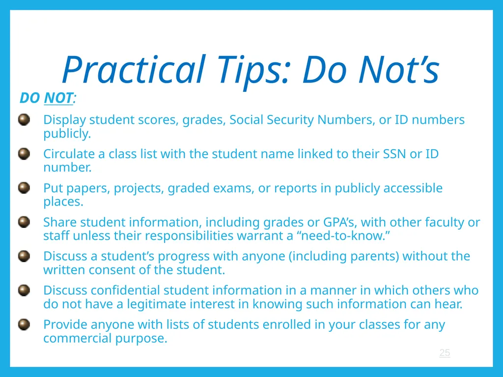 FERPA and Educational Records: What Every Employee - slide 25 of 33