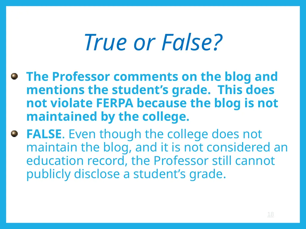 FERPA and Educational Records: What Every Employee - slide 18 of 33