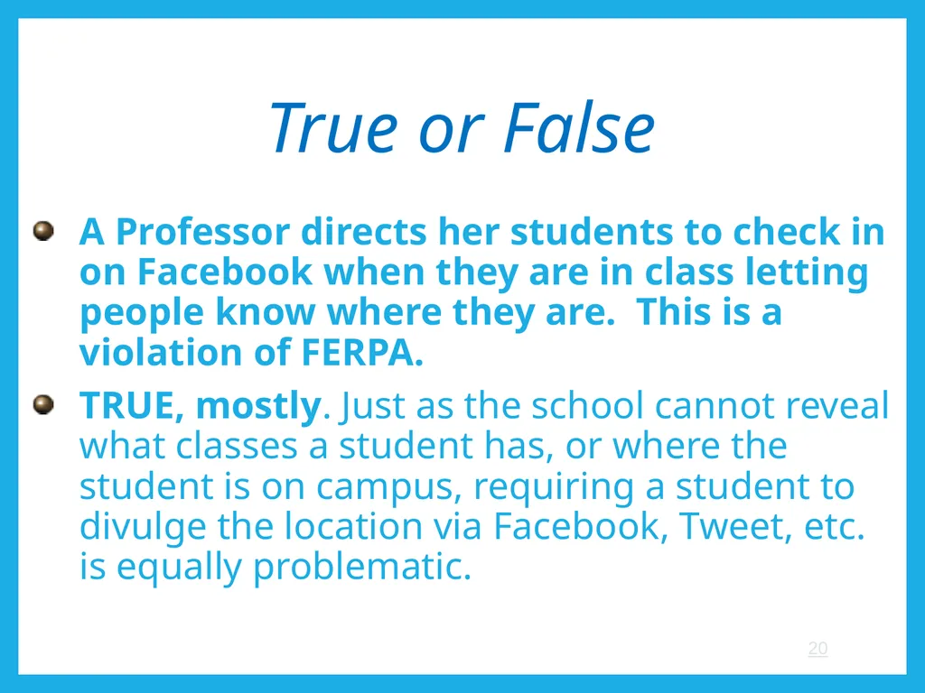 FERPA and Educational Records: What Every Employee - slide 20 of 33