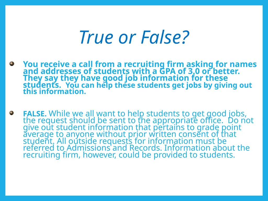 FERPA and Educational Records: What Every Employee - slide 26 of 33