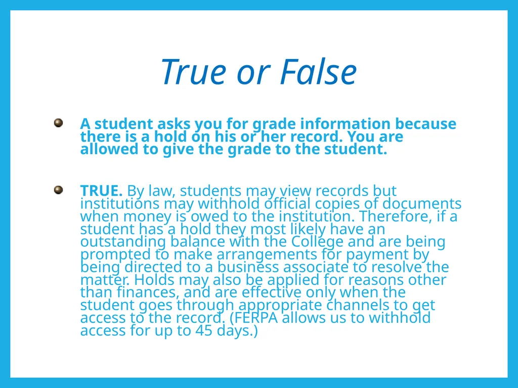 FERPA and Educational Records: What Every Employee - slide 28 of 33