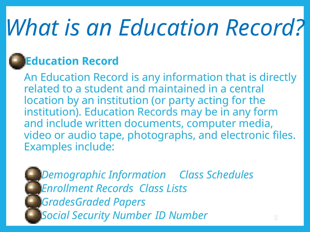 FERPA and Educational Records: What Every Employee - slide 5 of 33