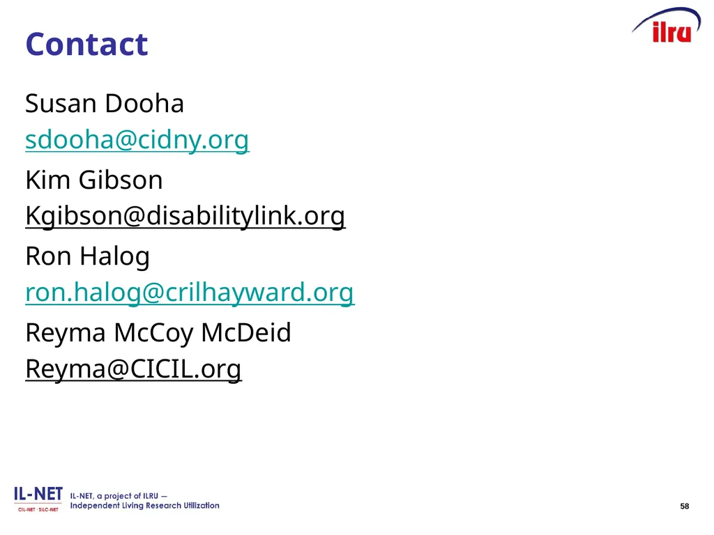 Independent Living Research Utilization Susan - slide 58 of 60