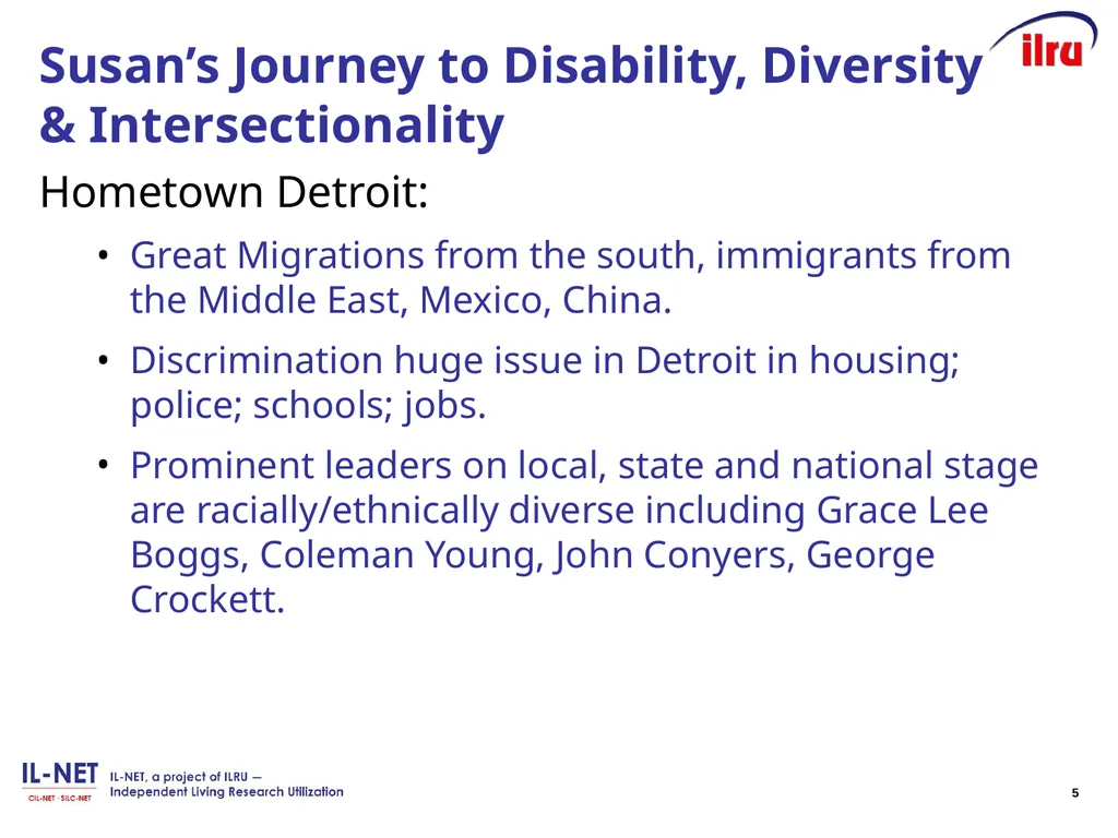 Independent Living Research Utilization Susan - slide 5 of 60