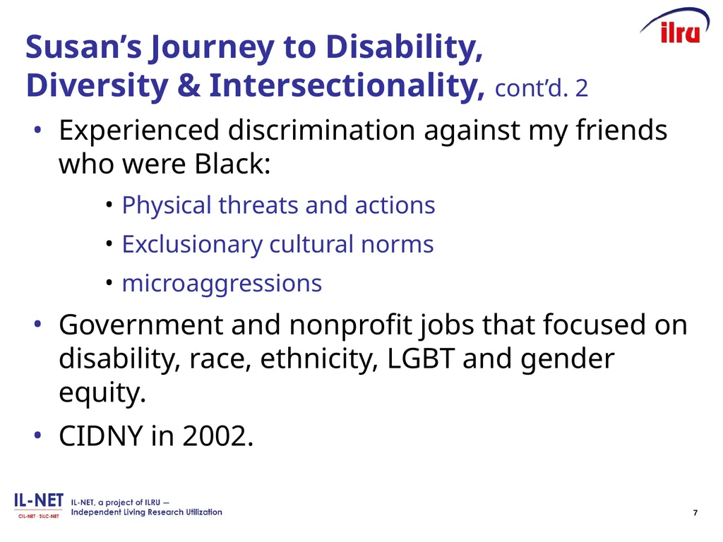 Independent Living Research Utilization Susan - slide 7 of 60