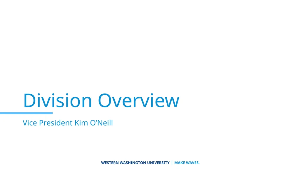 University Advancement Division Overview Vice - slide 2 of 31