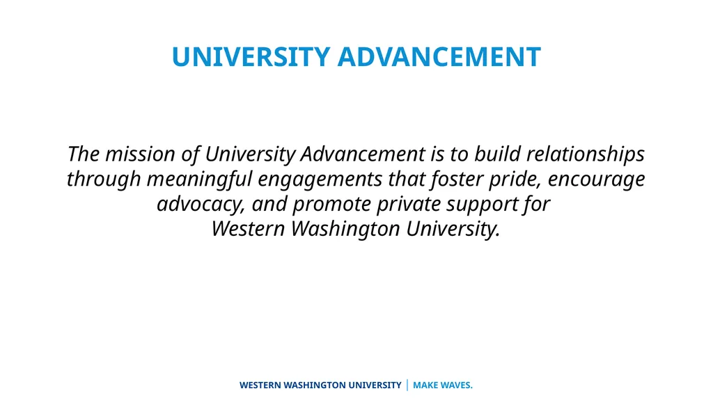 University Advancement Division Overview Vice - slide 3 of 31