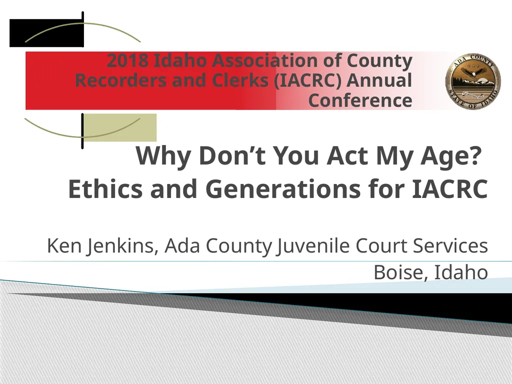2018 Idaho Association of County Recorders and - slide 1 of 48