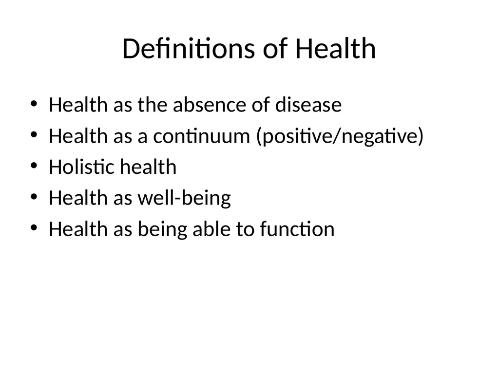 What is Health? Session Aims To explore the - slide 4 of 19