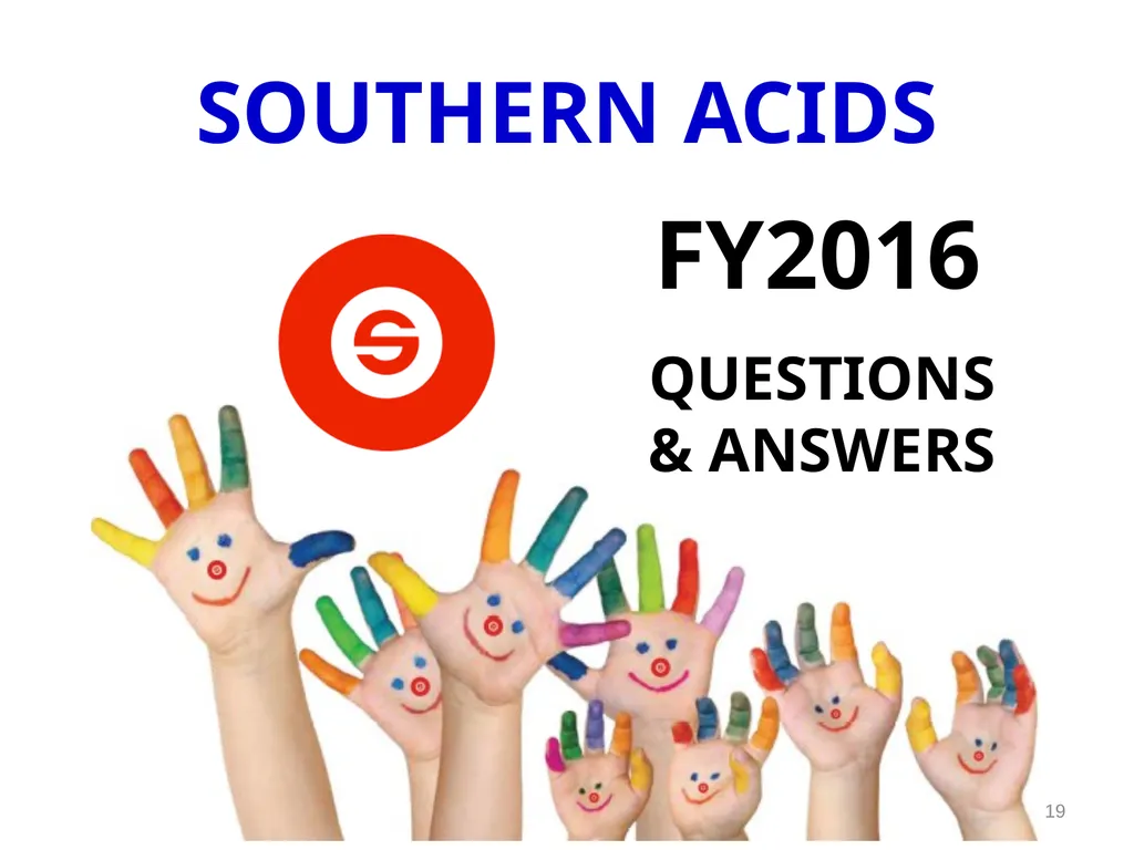 SOUTHERN ACIDS (M) BERHAD 35TH ANNUAL GENERAL - slide 19 of 19