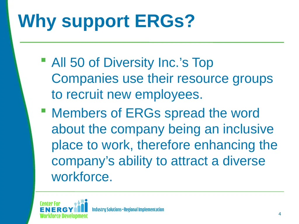 Using Employee Resources Groups to Build a Diverse - slide 4 of 32