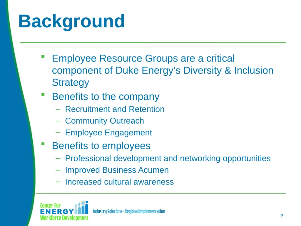Using Employee Resources Groups to Build a Diverse - slide 9 of 32