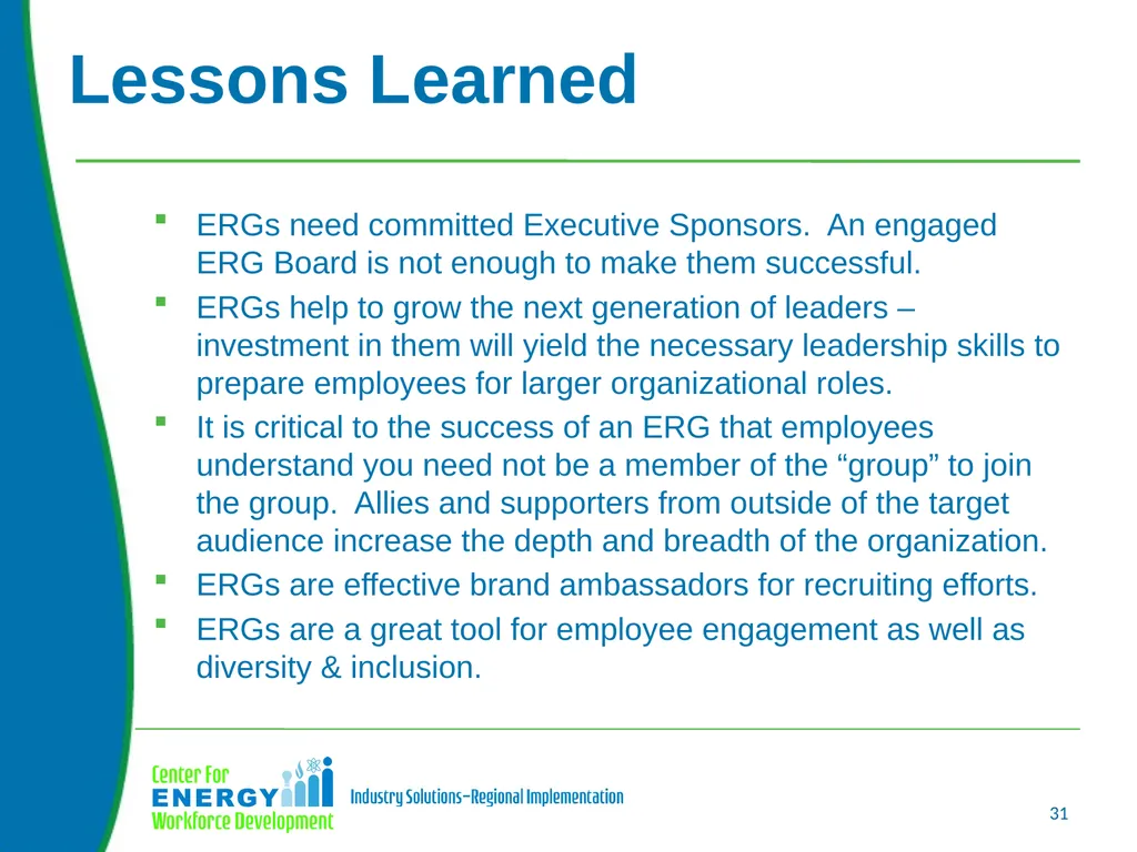Using Employee Resources Groups to Build a Diverse - slide 31 of 32