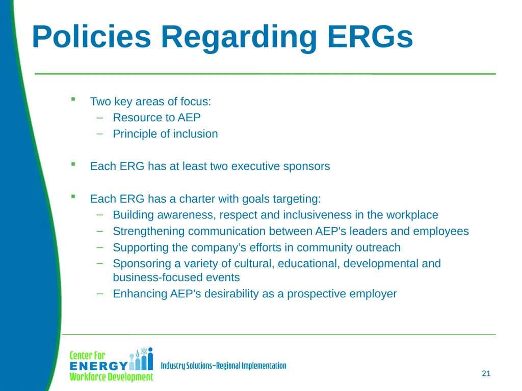 Using Employee Resources Groups to Build a Diverse - slide 21 of 32