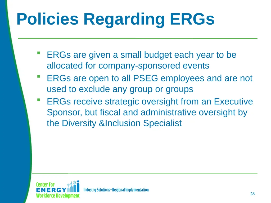 Using Employee Resources Groups to Build a Diverse - slide 28 of 32
