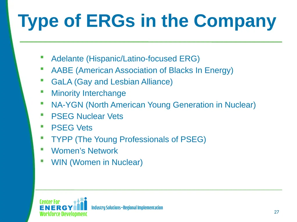 Using Employee Resources Groups to Build a Diverse - slide 27 of 32