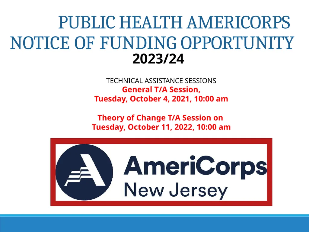 PUBLIC HEALTH AMERICORPS NOTICE OF FUNDING