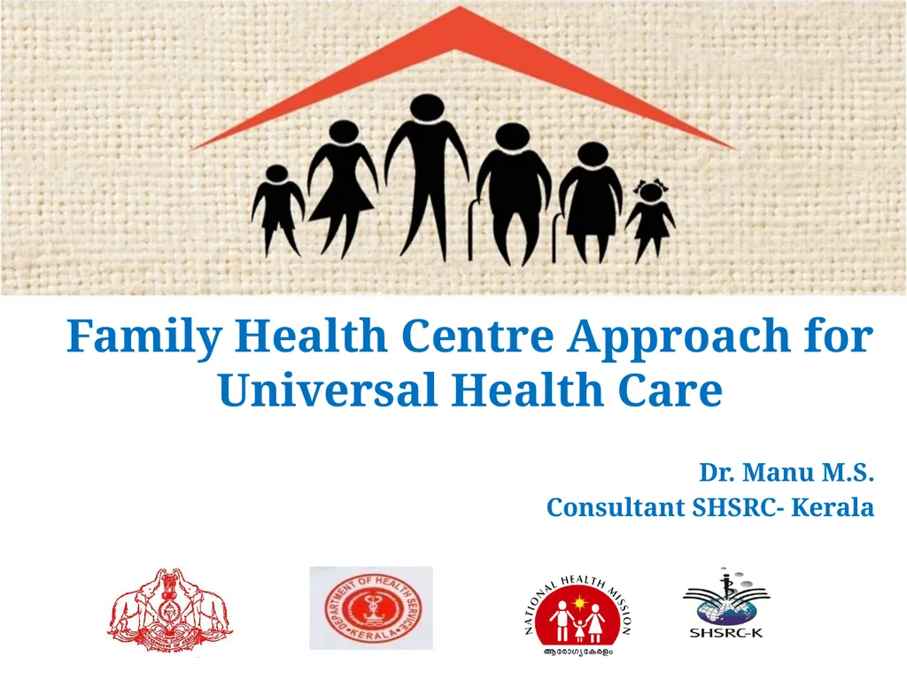 Family Health Centre Approach for Universal Health - slide 1 of 15