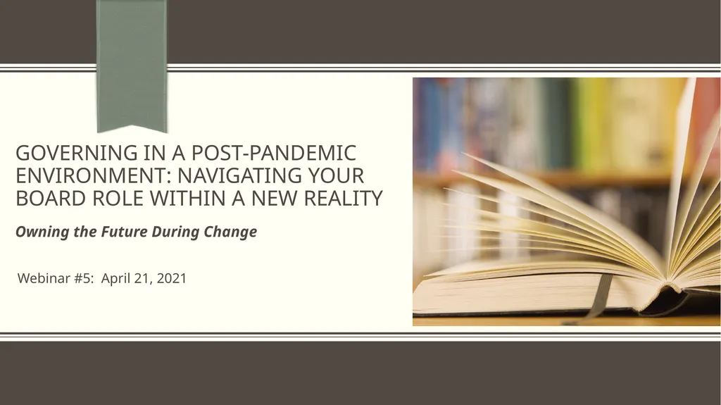 Governing in a post-pandemic environment: - slide 1 of 11