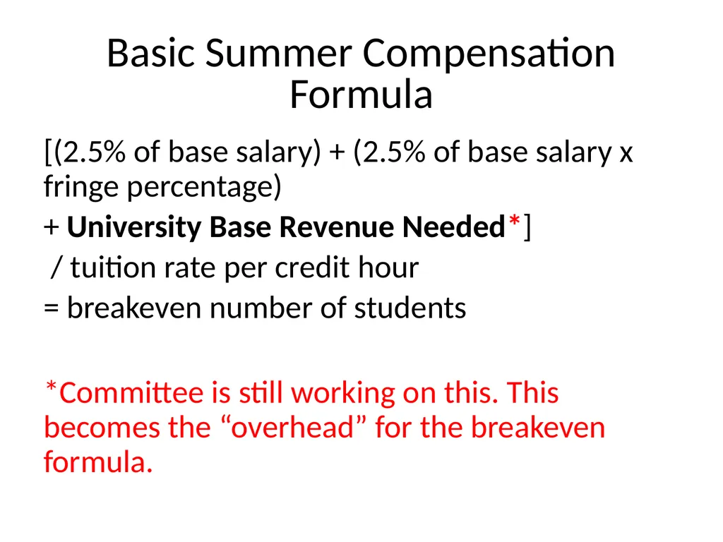 “Triple Win” Summer Compensation A Proposal from - slide 7 of 16