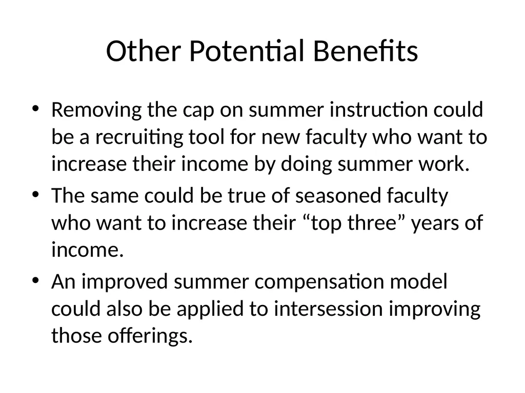 “Triple Win” Summer Compensation A Proposal from - slide 6 of 16