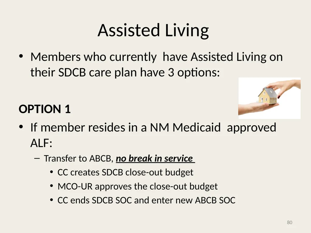 Self-Directed Community Benefits HSD/MAD/SDCB - slide 80 of 86