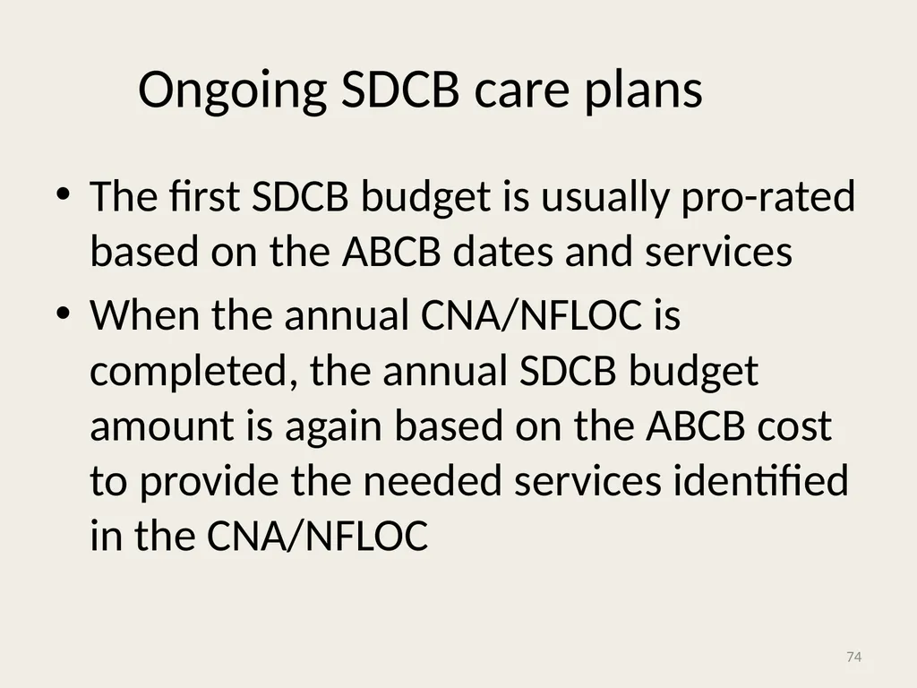 Self-Directed Community Benefits HSD/MAD/SDCB - slide 74 of 86