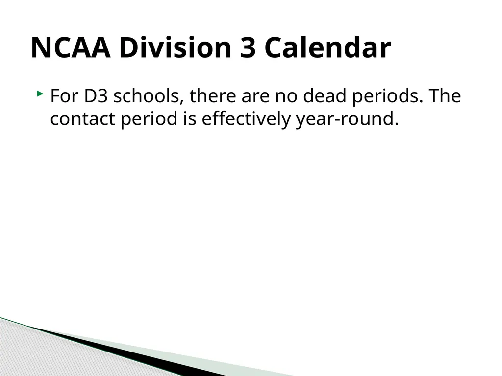 Recruiting 101 Rules and Calendars NCAA National - slide 21 of 27