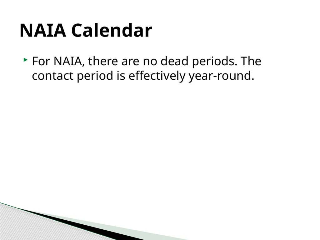Recruiting 101 Rules and Calendars NCAA National - slide 22 of 27
